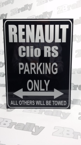 znak RENAULT CLIO RS PARKING ONLY